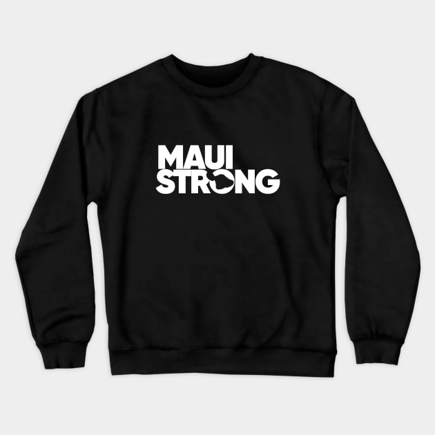 Pray for Maui Hawaii Strong Crewneck Sweatshirt by everetto